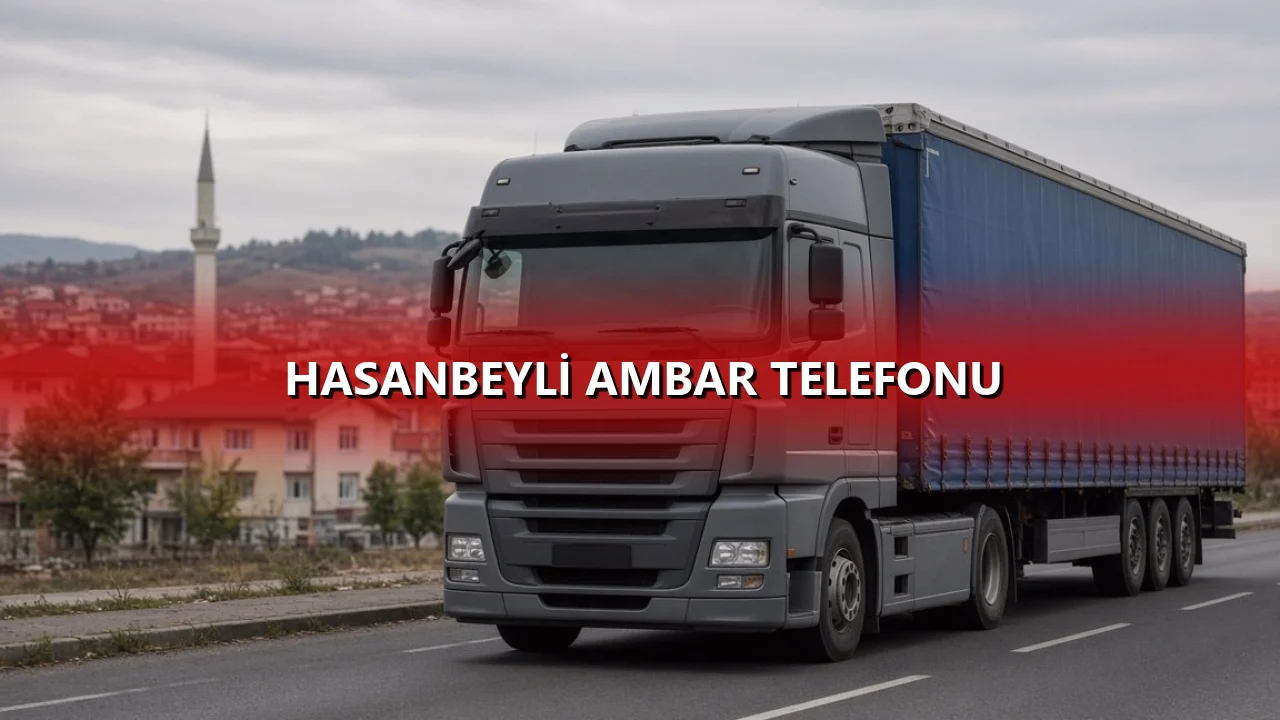 Hasanbeyli Ambar Telefonu
